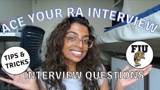 Tips if you want to be an RA | Interview questions | FIU