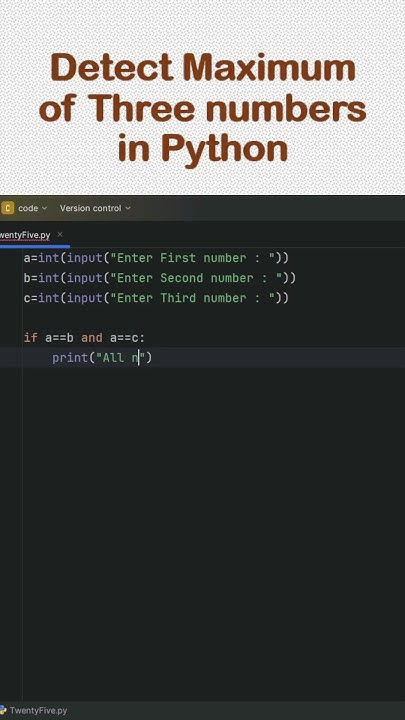Detect Maximum number from given three numbers in Python #shorts #short ...
