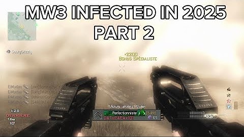Modern Warfare 3 INFECTED in 2025 - PART 2