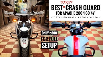 BUDGET CRASH GUARD FOR APACHE 200 AND 160 4V | TOURING MODIFICATIONS FOR TVS APACHE 200 AND 160 4V