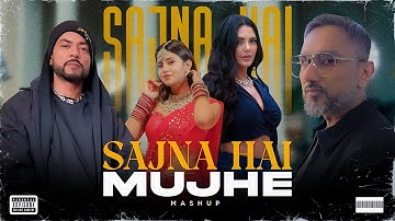Sajna Hai Mujhe – Honey Singh x Bohemia Mashup | Prod.By KAKA 808s | New Punjabi Love Remix 2025