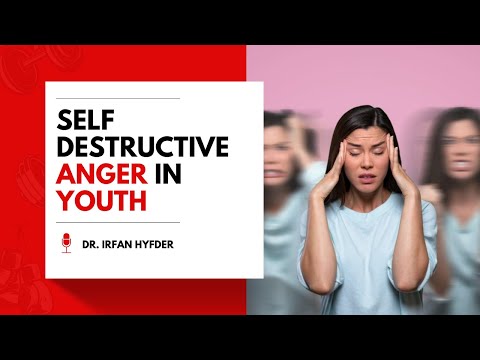 Self Destructive Anger in Youth | Raging Inferno Within: Overcoming Self-Destructive Anger in Youth