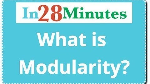 Software Architecture - What is Modularity?