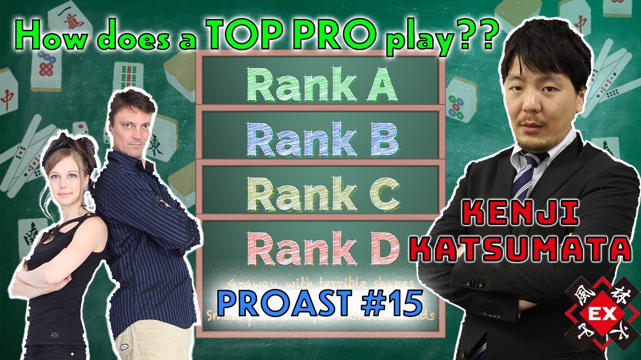 Riichi Mahjong Lessons - Proast #15: Kenji Katsumata/Navitas1472