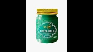 GREEN BALM ЗЕЛЕНЫЙ БАЛЬЗАМ  компании Wattana herb - Видео от Татьяна Садчикова