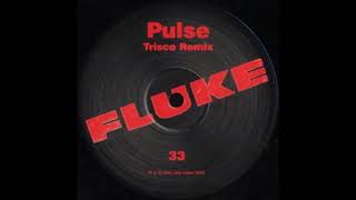 Fluke ‎– Pulse (Trisco Remix) [HD]