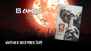 Kelly And Grants Movie Review 13 Cameras December 2019