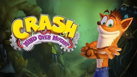 Crash: Mind Over Mutant Gameplay walkthrough part 6