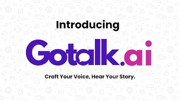 Introducing Gotalk.ai