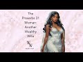 The Proverbs 31 Woman: Another Wealthy Wife & Higher Inspiration