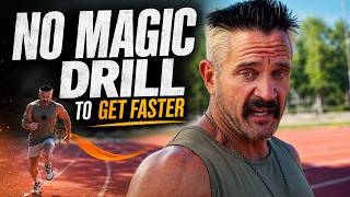 There’s No Magic Drill For Getting Faster