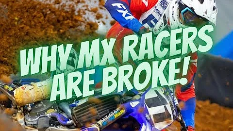 Why Motocross Racers are Broke!