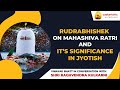 Rudrabhishek on Mahashiva Ratri &amp; Its Significance in Jyotish