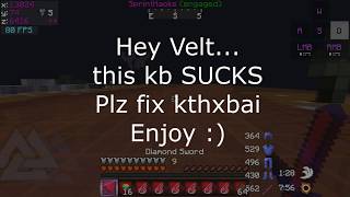 Velt KB SUCKS! - Rusty Practice PVP