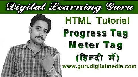 HTML tutorial in hindi | Progress Tag | Meter Tag | By Manjay Singh