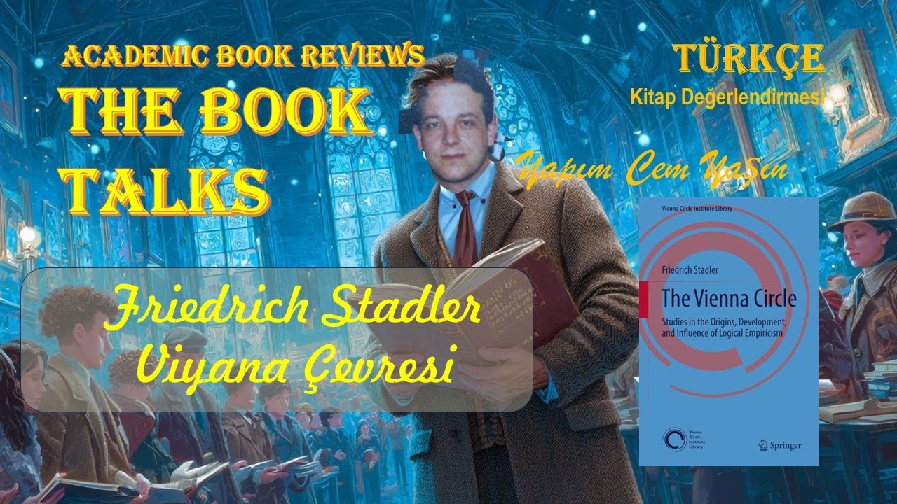 Kitap Değerlendirme: Friedrich Stadler   Viyana Çevresi