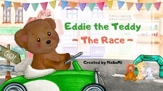 The Race | READ ALOUD | Eddie the Teddy Storybook