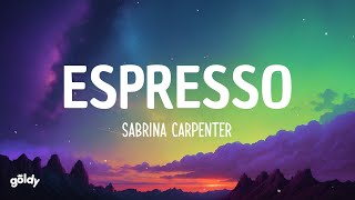 Sabrina Carpenter - Espresso (Lyrics)