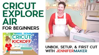 Cricut Explore Air For Beginners: Unboxing, Setup & First Cut * Cricut Kickoff: Lesson 1