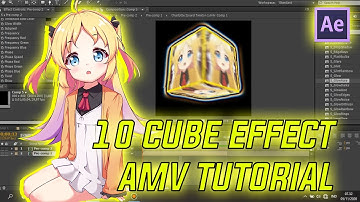 3D CUBE EFFECT AMV TUTORIAL - AFTER EFFECT