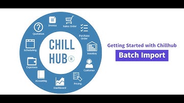 Getting Started With Chillhub : Batch Import