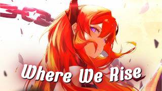 nightcore Where We Rise neoni S
