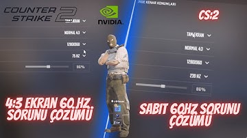 CS2 4:3 60 HZ SORUNU ÇÖZÜMÜ!!#cs2  #cs2settings