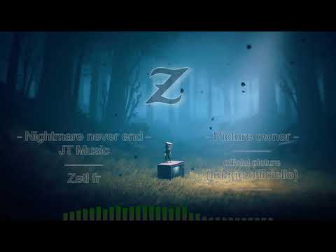 Nightmare Never End LYRICS TRADUCTION JT Music Zetl Fr 