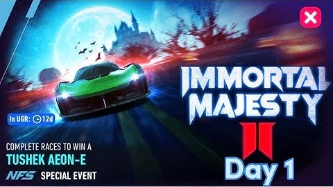 Need for speed Immortal Majesty II Day 1 | DHAMPIR [2024 Tushek AEON-E]