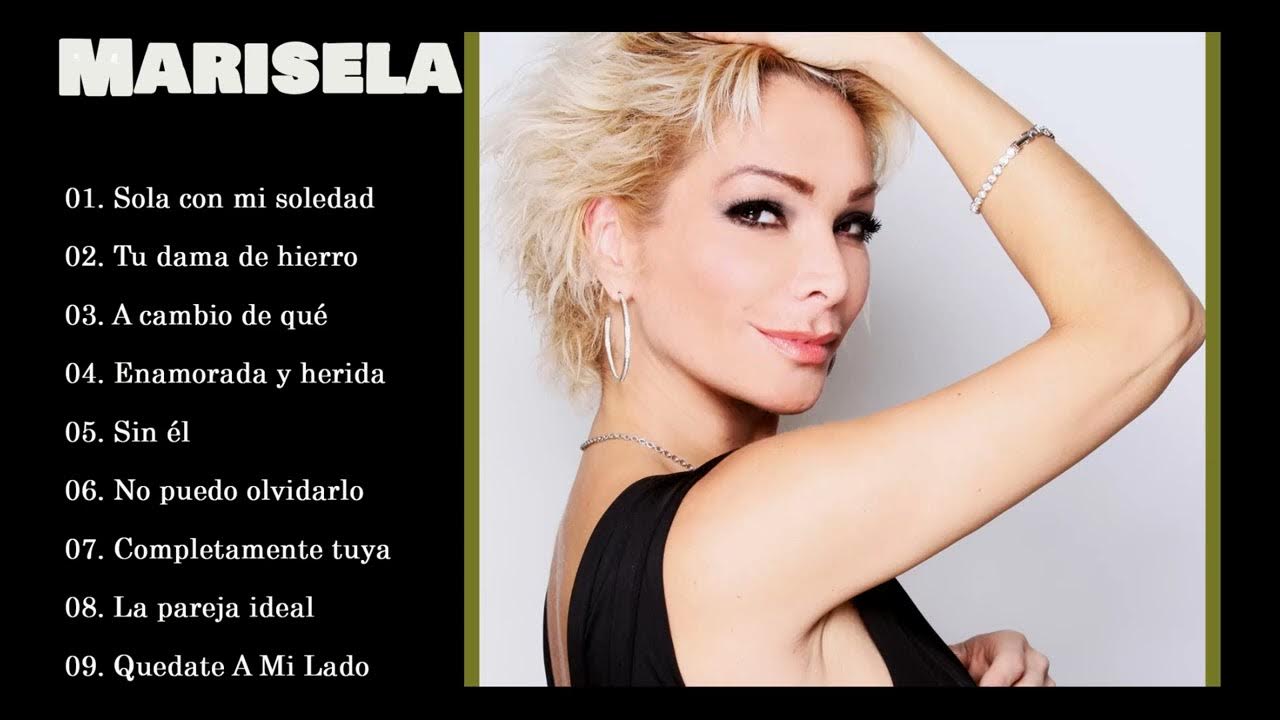 MARISELA Exitos Sus Mejores Grandes Éxitos Inmortal de MARISELA 2024 YouTube