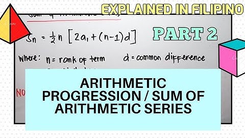 ARITHMETIC PROGRESSION (PART 2) | SUM OF ARITHMETIC SERIES