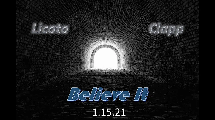 Believe It - Carmelo Licata and Robert Clapp