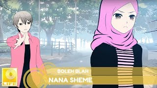 Miniatura de vídeo de "NanaSheme - Boleh Blah (Official Lyric Video)"