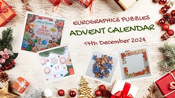 Jigsaw Puzzle Advent Calendar Time-Lapse | Christmas Delights by Eurographics - Day 17