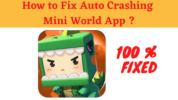 Fix Auto Crashing Mini World App/Keeps Stopping App Error in Android Phone| Apps stopped on Android