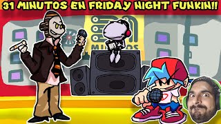 31 MINUTOS EN FRIDAY NIGHT FUNKIN !! - Friday Night Funkin con Pepe el Mago (#11)