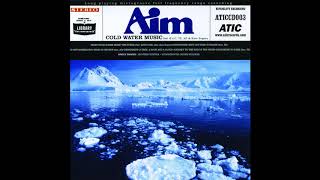 Aim - Cold Water Music