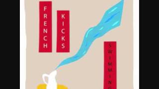 Video thumbnail of "French Kicks - New Man"