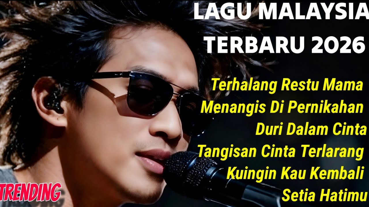 LAGU MALAYSIA TERBARU 2026 🎸😭LAGU SLOWROCK MELAYU TERBAIK