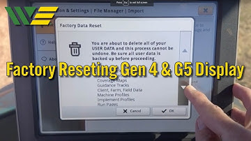 How to Reset John Deere Gen 4 or G5 Display to Factory Settings