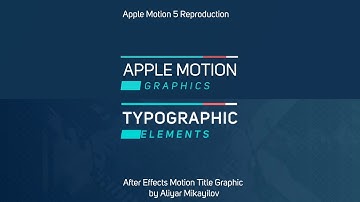 Apple Motion 5 Title Graphic: Preview AE Reproduction No.15