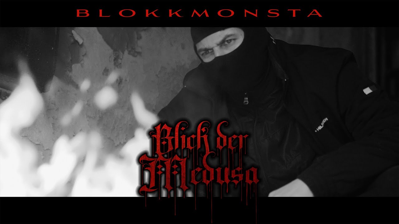 Download Blokkmonsta - Blick der Medusa [Official Music Video] (prod. Benni Freibott)