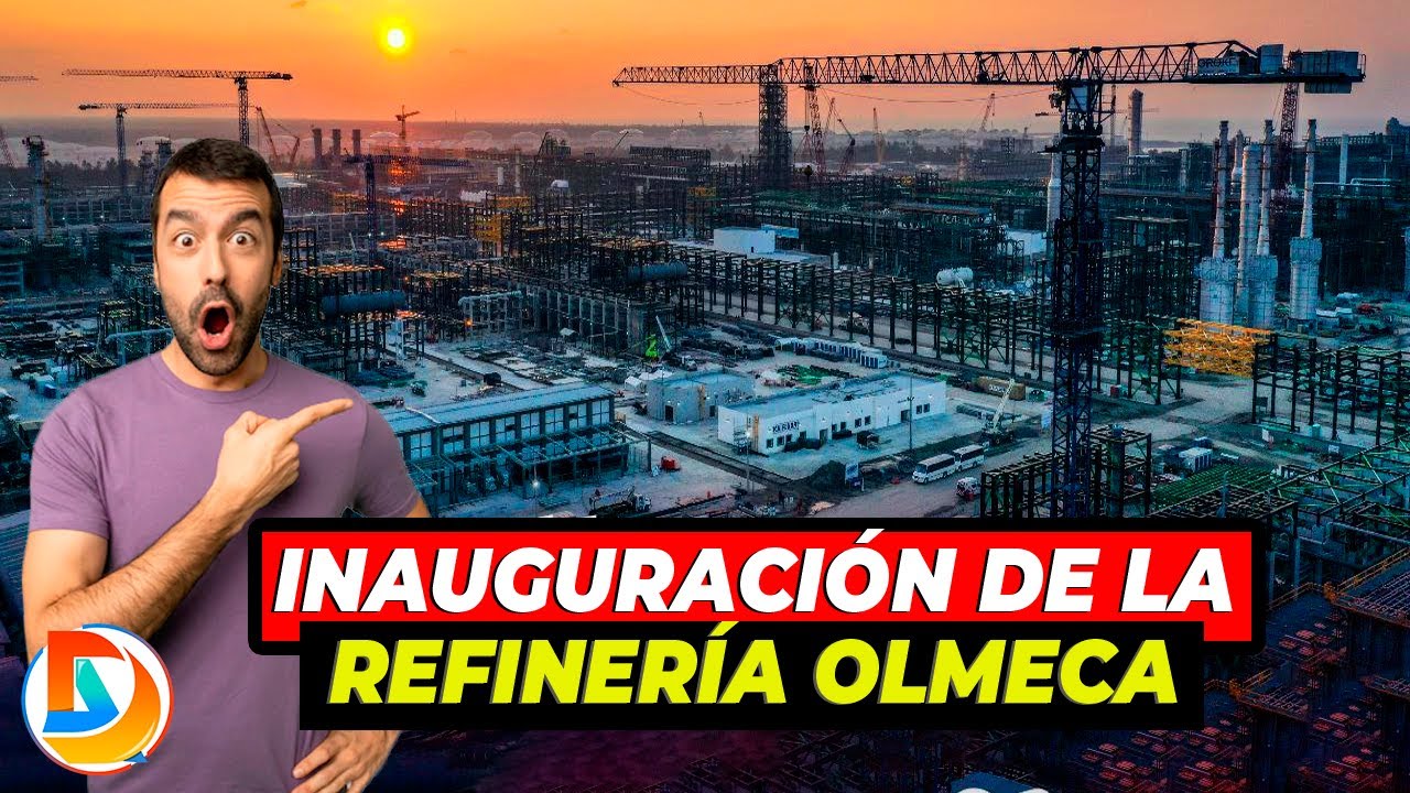 Gran Inauguración de la REFINERÍA OLMECA en Dos Bocas | Tabasco - YouTube