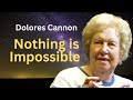 Dolores Cannon ~ Nothing is Impossible ~ Create anything you want ~ Meditation, Visualization Mp3 Song