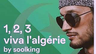 اغنية سولكينغ للمنتخب الوطني في كان Soolking 1.2.3 viva lalgerie