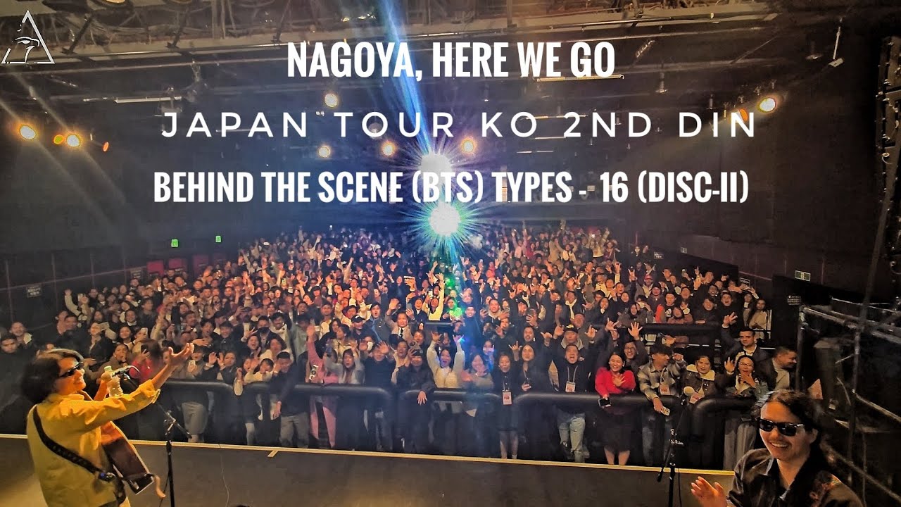 NAGOYA 🇯🇵 HERE WE GO DISC - II BEHIND THE SCENE (BTS) TYPES-16