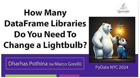 How Many DataFrame Libraries Do You Need To Change a Lightbulb?