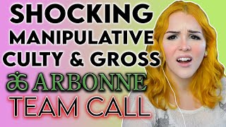 This ARBONNE Team Call is GROSS, MANIPULATIVE, and CULTY