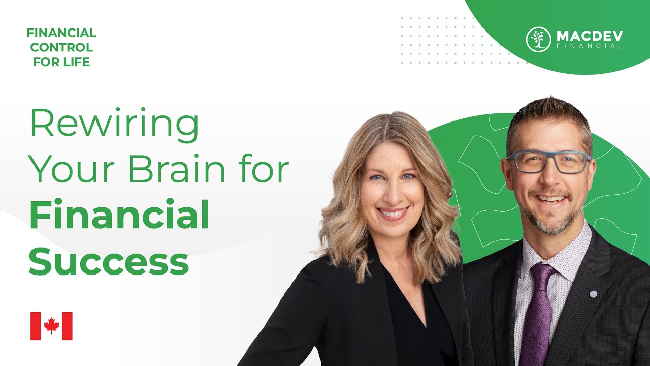 Rewiring Your Brain for Financial Success