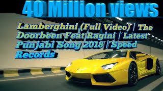 Lamberghini (Full Video) | The Doorbeen Feat Ragini | Latest Punjabi Song 2018 | Speed Records Resimi